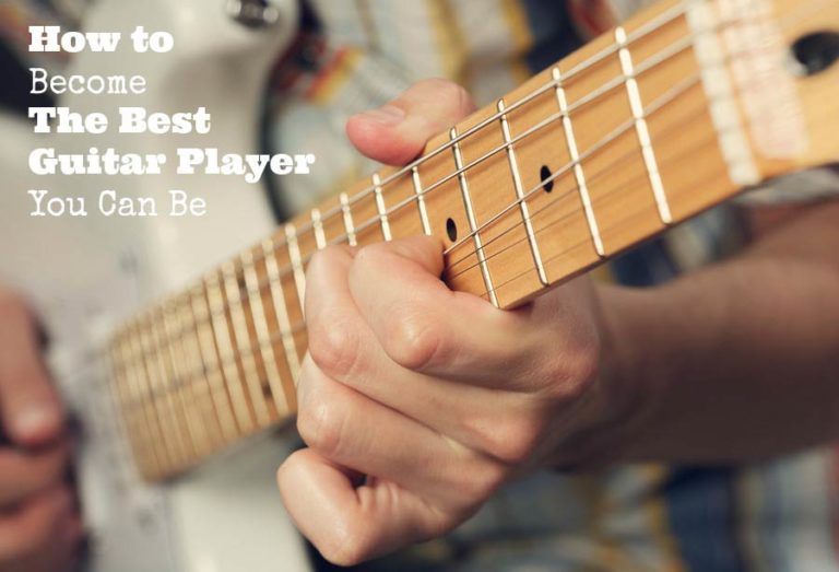 How to The Best Guitar Player You Can Be GUITARHABITS
