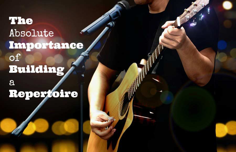 The Absolute Importance of Building a Repertoire-1