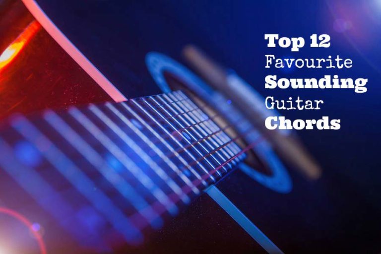 Top 12 Favourite Sounding Guitar Chords - GUITARHABITS