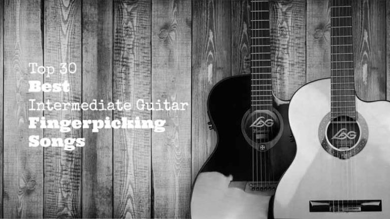 top-30-best-intermediate-guitar-fingerpicking-songs-guitarhabits